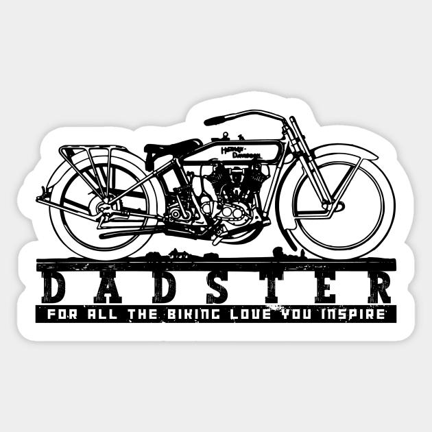 Dadster - Fathers Day Gift - For All The Biking Love They Inspired In You Sticker by New things